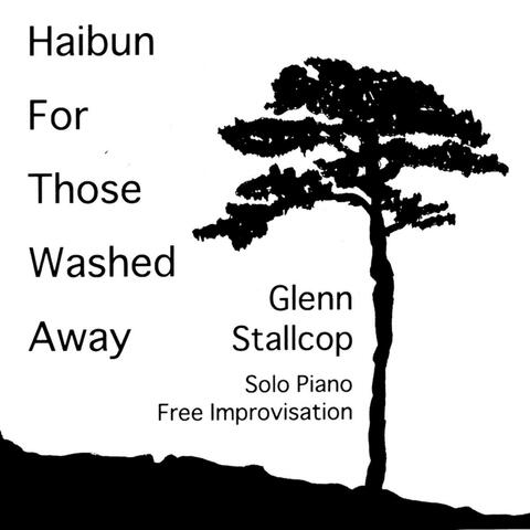 Haibun for Those Washed Away