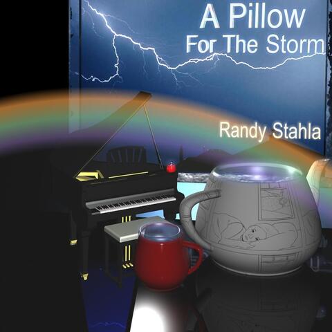 A Pillow for the Storm