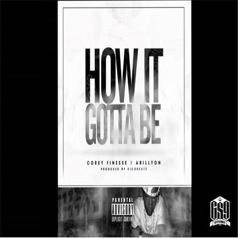 How It Gotta Be (feat. Abillyon)