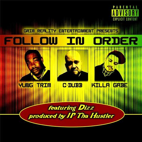 Follow in Order (feat. Dizz)