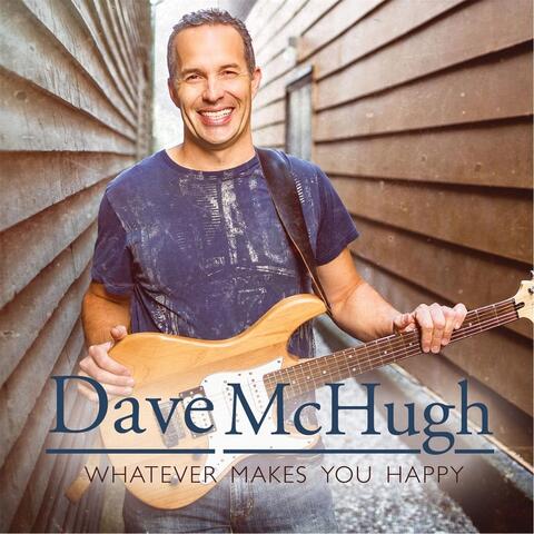 Whatever Makes You Happy