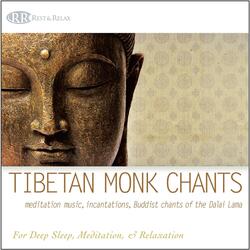 Tibetan Monk Mantra