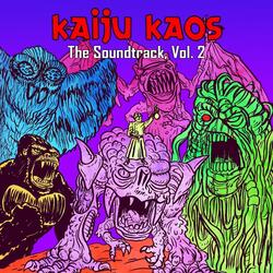 This Is Kaiju Kaos (The Destroyer of Worlds Remix)