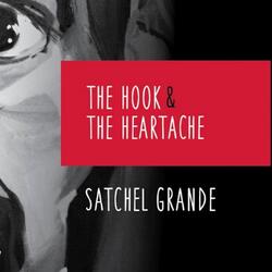 The Hook & the Heartache