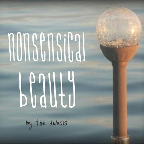 Nonsensical Beauty