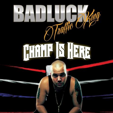 Champ Is Here