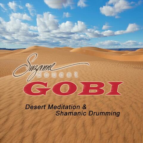 Gobi (Desert Meditation & Shamanic Drumming)