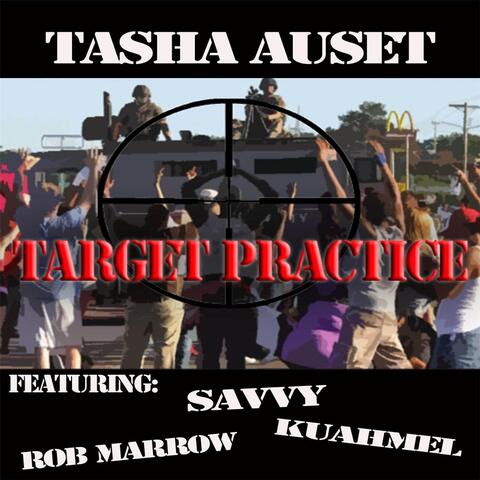 Target Practice (feat. Savvy, Bob Marrow & Kuahmel)