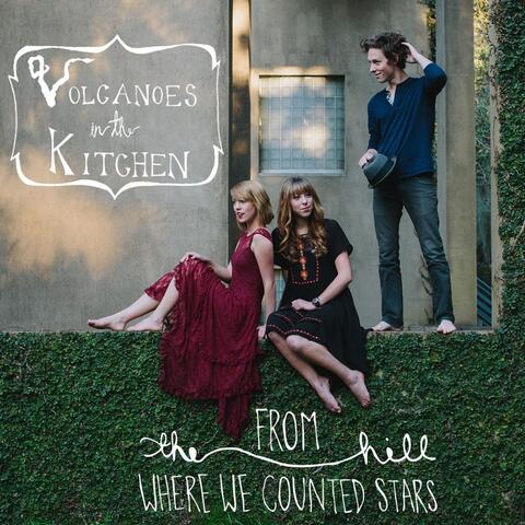 From the Hill Where We Counted Stars
