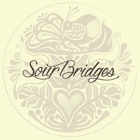 Sour Bridges