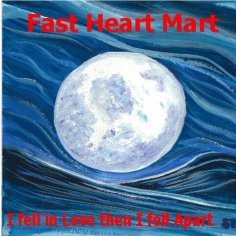 I Fell in Love Then I Fell Apart