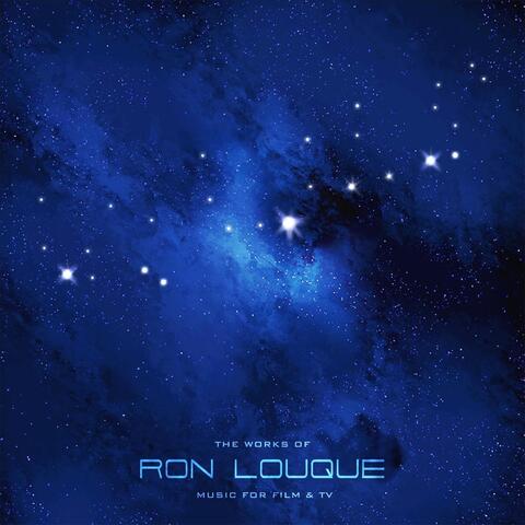 The Works of Ron Louque
