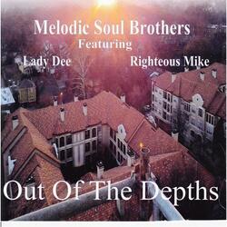 Out of the Depths (feat. Righteous Mike & Lady Dee)