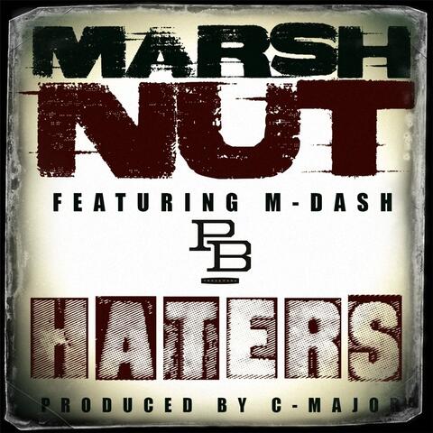 Haters (feat. M-Dash)