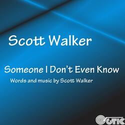 Someone I Don't Even Know