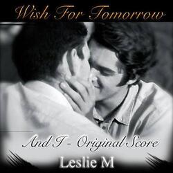 And I (Original Score from "Wish for Tomorrow")