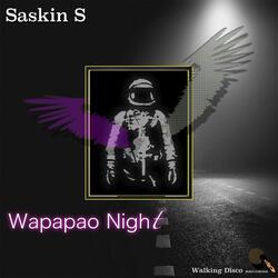Wapapao Night
