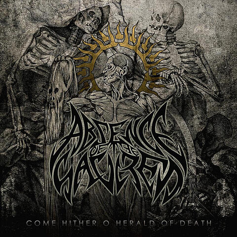 Come Hither O Herald of Death