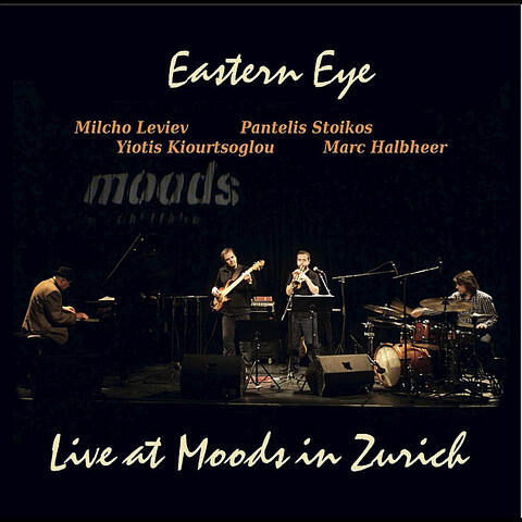 Live at Moods in Zurich