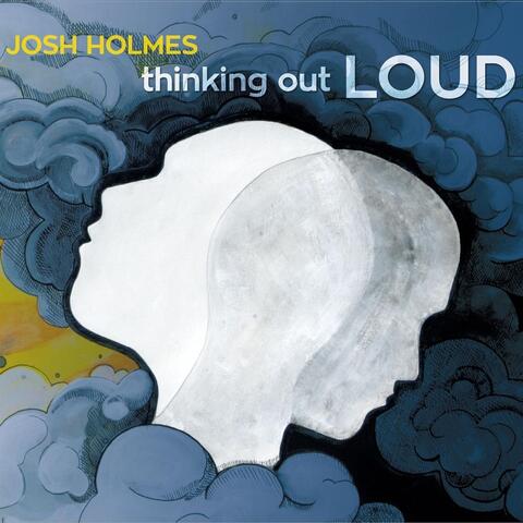 Thinking Out Loud