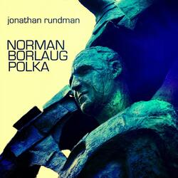 Norman Borlaug Polka