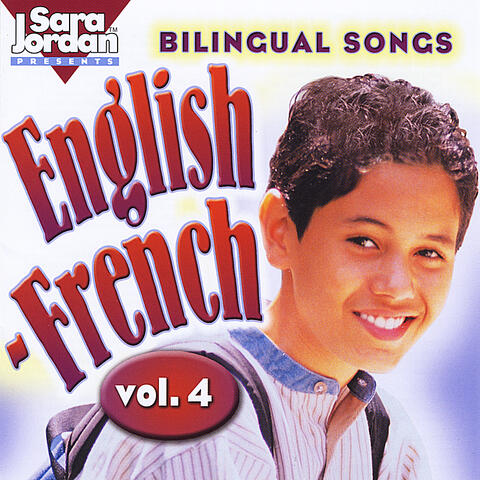Bilingual Songs: English-French, Vol. 4