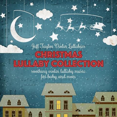 Christmas Lullaby Collection