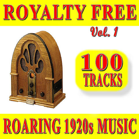 Royalty Free Roaring 1920S Music, Vol. 1 Special Edition (100 Tracks)