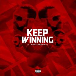 Keep Winning (feat. Drumlord)