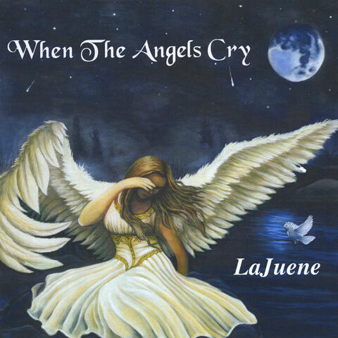 When the Angels Cry