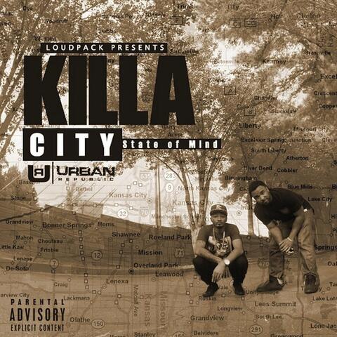 Killa City State of Mind