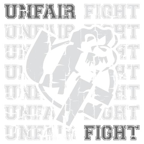 Unfair Fight - EP