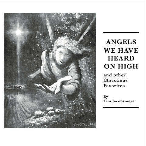 Angels We Have Heard On High and Other Christmas Favorites