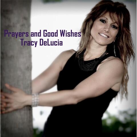 Prayers and Good Wishes (Acoustic Version)