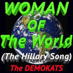 Woman of the World (The Hillary Song)