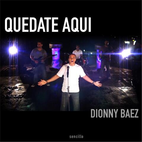Quedate Aquí (Live) - SIngle