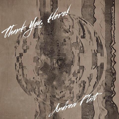 Thank You, Hero!