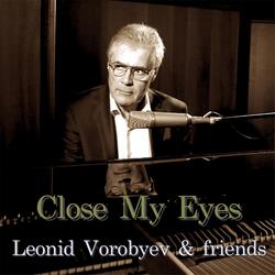 Close My Eyes
