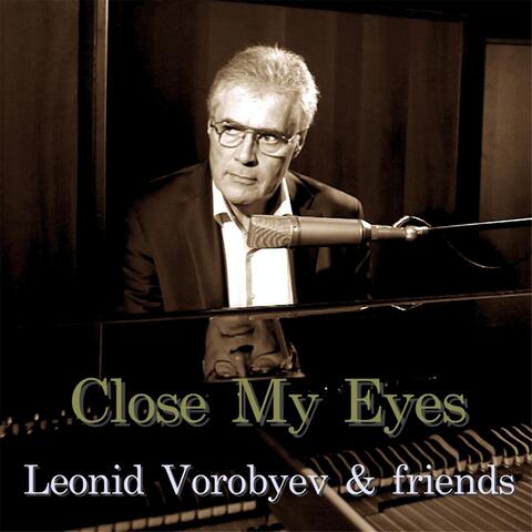 Close My Eyes