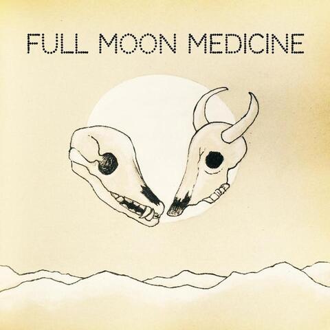 Full Moon Medicine