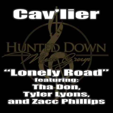 Lonely Road (feat. Tyler Lyons, Tha Don & Zacc Phillips)