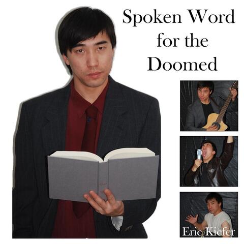 Spoken Word for the Doomed