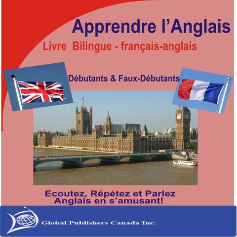 Apprendre L'anglais, Livre Bilingue;  Français-Anglais