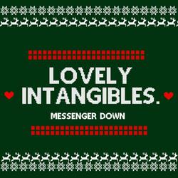 Lovely Intangibles.
