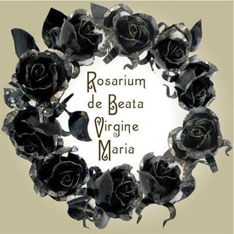 Rosarium de Beata Virgine Maria