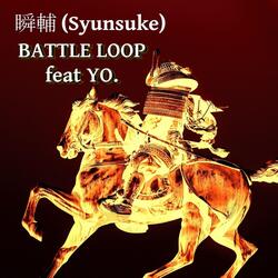Battle Loop (feat. Yo.)