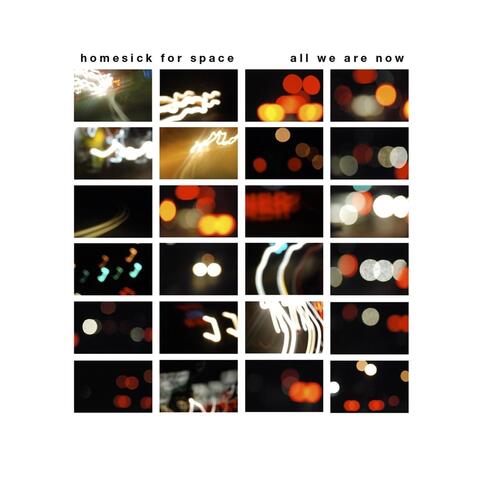 ...all We Are Now