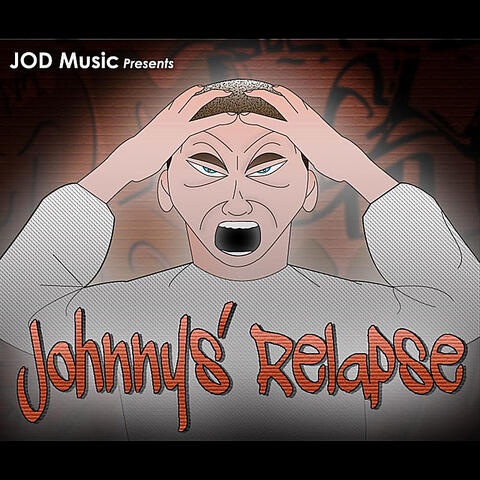 Johnnys' Relapse