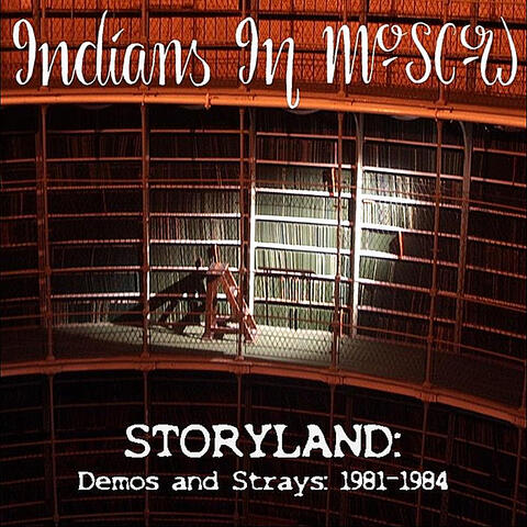 Storyland: Demos and Strays 1981-1984