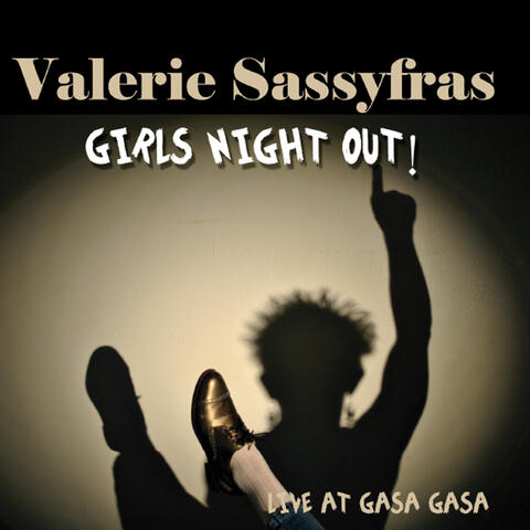 Girls Night Out (Live At Gasa Gasa)
